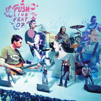 PUSH : Live au Frat 2007 (Cd + Dvd)